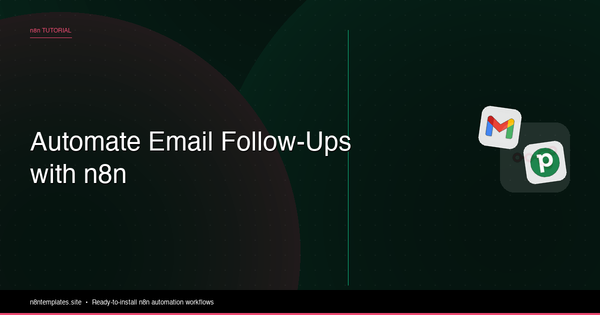 Automate Email Follow-Ups with n8n