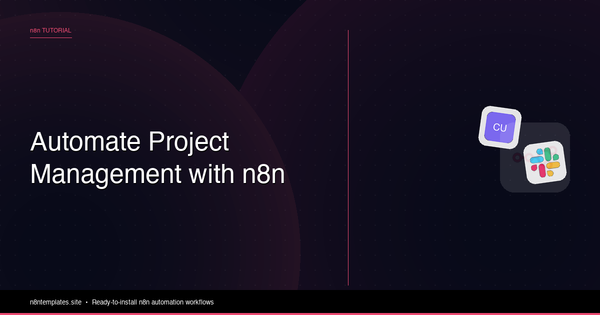 Automate Project Management with n8n